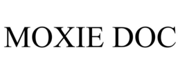 MOXIE DOC trademark