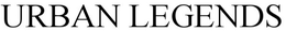 URBAN LEGENDS trademark
