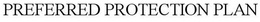 PREFERRED PROTECTION PLAN trademark