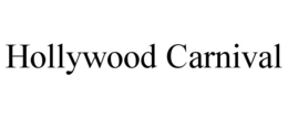 HOLLYWOOD CARNIVAL trademark