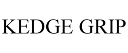 KEDGE GRIP trademark