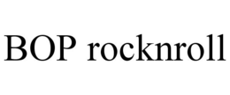 BOP ROCKNROLL trademark