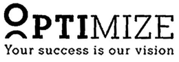 OPTIMIZE YOUR SUCCESS IS OUR VISION trademark