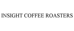 INSIGHT COFFEE ROASTERS trademark