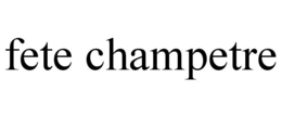 FETE CHAMPETRE trademark