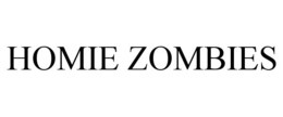 HOMIE ZOMBIES trademark