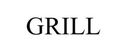 GRILL trademark