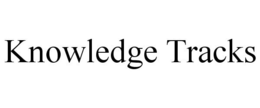 KNOWLEDGE TRACKS trademark