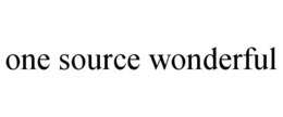 ONE SOURCE WONDERFUL trademark