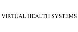 VIRTUAL HEALTH SYSTEMS trademark