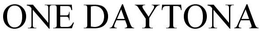 ONE DAYTONA trademark