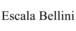 ESCALA BELLINI trademark