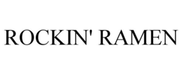 ROCKIN' RAMEN trademark