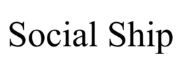 SOCIAL SHIP trademark