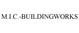 M.I.C.-BUILDINGWORKS trademark