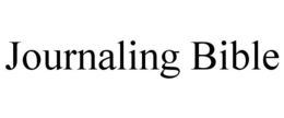 JOURNALING BIBLE trademark