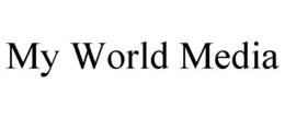 MY WORLD MEDIA trademark