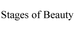 STAGES OF BEAUTY trademark