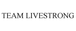 TEAM LIVESTRONG trademark