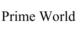 PRIME WORLD trademark