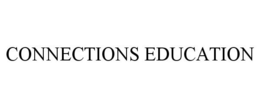 CONNECTIONS EDUCATION trademark