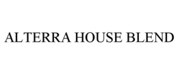 ALTERRA HOUSE BLEND trademark
