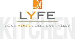 LYFE KITCHEN LOVE YOUR FOOD EVERYDAY trademark