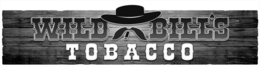 WILD BILL'S TOBACCO trademark