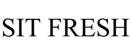 SIT FRESH trademark