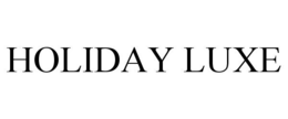 HOLIDAY LUXE trademark
