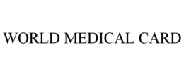 WORLD MEDICAL CARD trademark