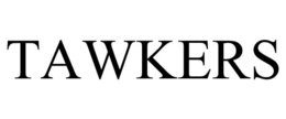 TAWKERS trademark