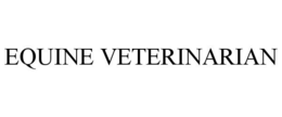 EQUINE VETERINARIAN trademark