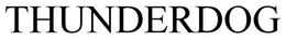 THUNDERDOG trademark
