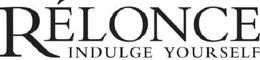 RÉLONCE INDULGE YOURSELF trademark