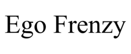 EGO FRENZY trademark