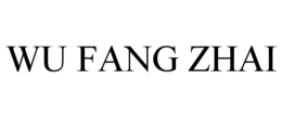 WU FANG ZHAI trademark