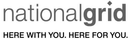 NATIONALGRID HERE WITH YOU. HERE FOR YOU. trademark