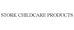 STORK CHILDCARE PRODUCTS trademark