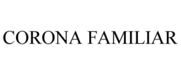 CORONA FAMILIAR trademark
