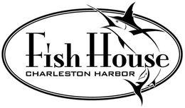 FISH HOUSE CHARLESTON HARBOR trademark