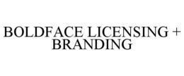 BOLDFACE LICENSING + BRANDING trademark