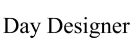 DAY DESIGNER trademark