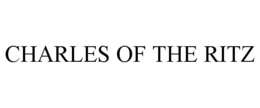 CHARLES OF THE RITZ trademark