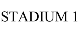 STADIUM 1 trademark