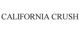 CALIFORNIA CRUSH trademark