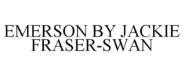 EMERSON BY JACKIE FRASER-SWAN trademark