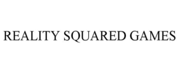 REALITY SQUARED GAMES trademark