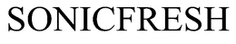 SONICFRESH trademark