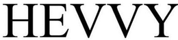 HEVVY trademark